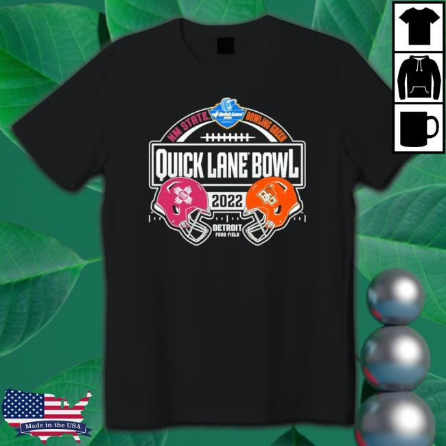 Nm State Vs Bowling Green 2022 Quick Lane Bowl Matchup shirt Nm State Vs Bowling Green 2022 Quick Lane Bowl Matchup Sweatshirt