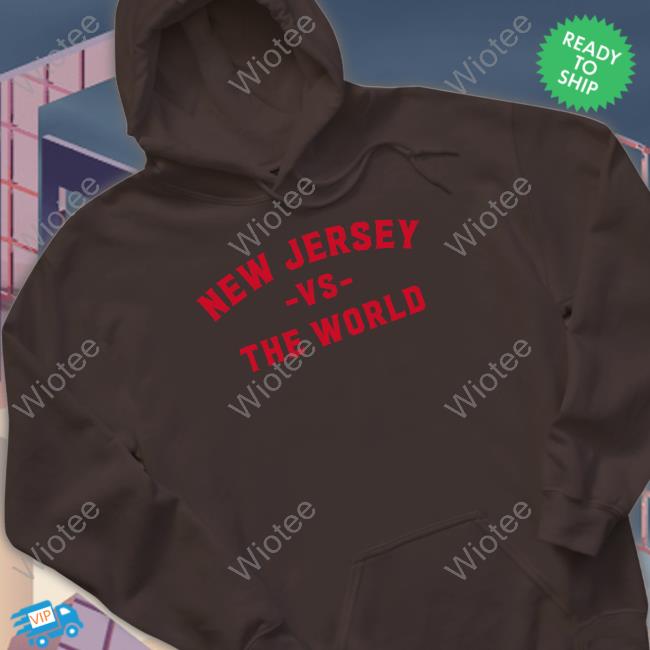 Barstool Sports Spittin' Chiclets Merch New Jersey Vs The World Tee Shirt New Jersey Vs The World Shirt