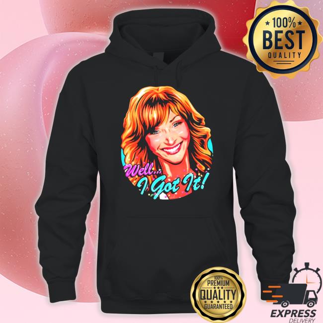Well I got it valerie cherish Cap Well I got it valerie cherish Long Sleeve T Shirt