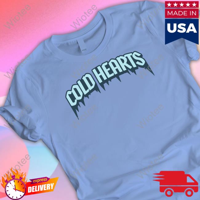 Cold Hearts Tee Shirt Ote Merch Cold Hearts T Shirts Overtime