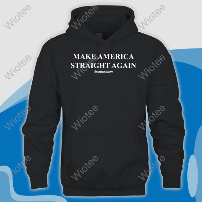 Ccg Bryson Make America Straight Again Shirts Bryson Gray Merch Make America Straight Again Tee Shirt
