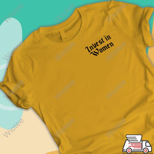 Grant Williams Invest In Women Shirt Kelsey Trainor