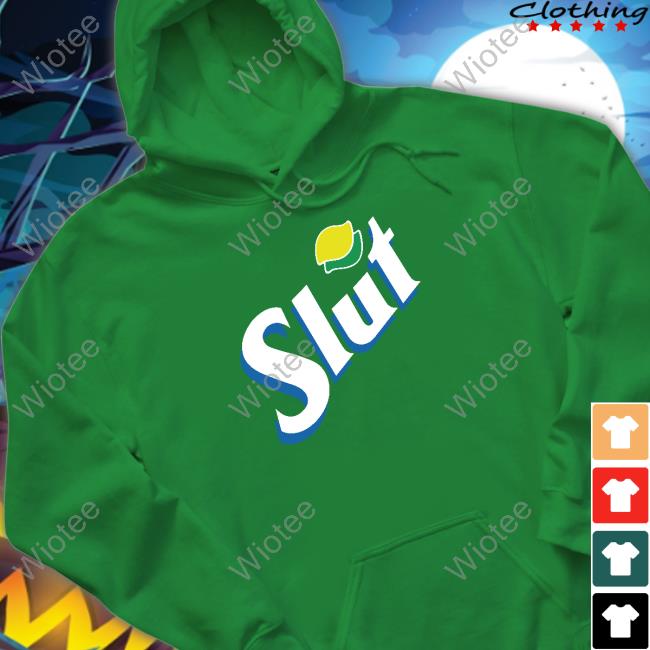 Slut Sexy Soda Long Sleeve T Shirt Shitheadsteve Shop Slut Sexy Soda Hooded Sweatshirt