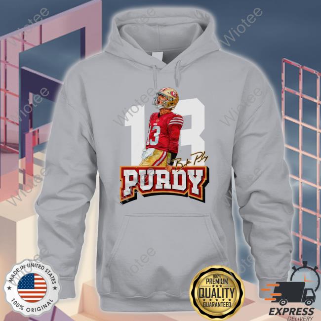 Dabn' All Day 13 Brock Purdy Shirt Fg Faithful Gear 13 Purdy T Shirt