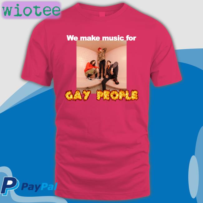 We Make Music For Gay People Long Sleeve T Shirt Waterparks
