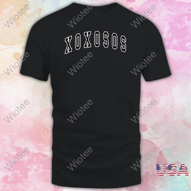 Xoxosos Shirt