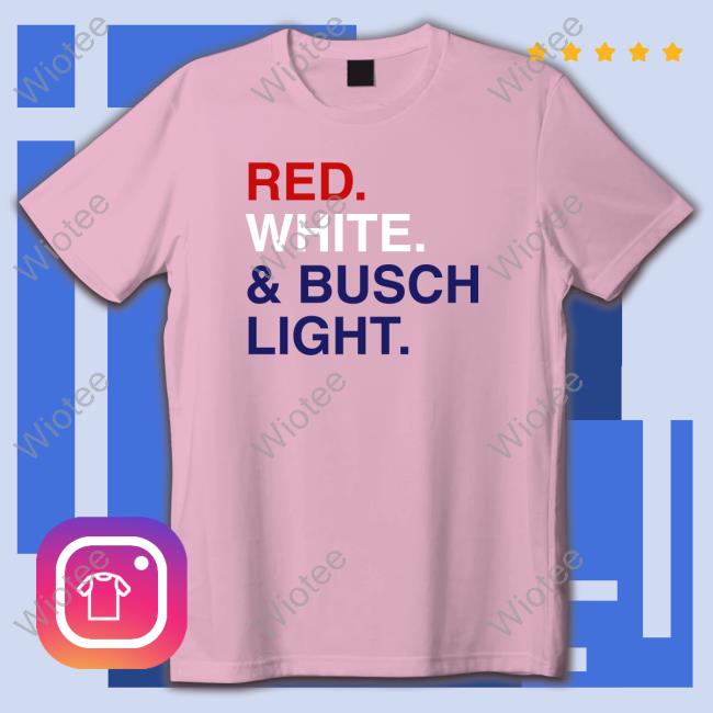 Red White & Busch Light Tees Rodney Davis