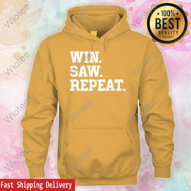 Barstool Sports Merch Win Saw Repeat Shirts Win Saw Repeat Crewneck Sweatshirt