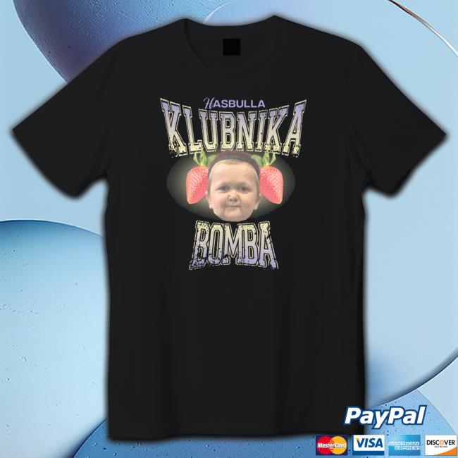 Hasbulla Klubnika Bomba Shirts
