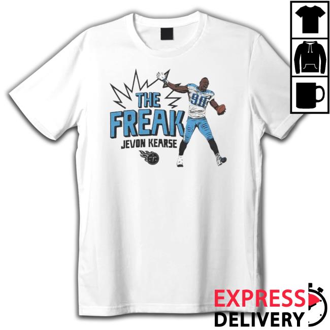 Tennessee Titans Jevon Kearse The Freak Tee Shirt Tennessee Titans Jevon Kearse The Freak T-Shirt