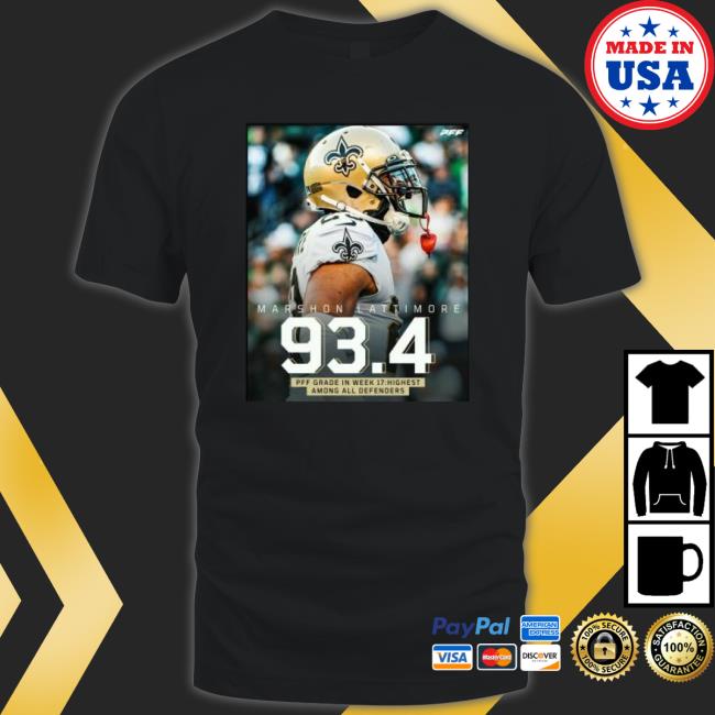 Marshon Lattimore 934 Pff Grade In Week 17 Highest Among All Defenders Hoodie