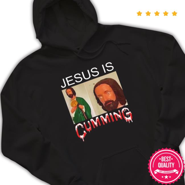 Jesus Is Cumming Long Sleeve Tee
