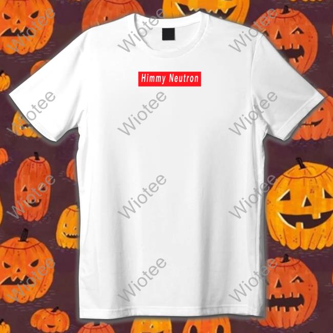 Himmy Neutron Sweatshirt Himmy Neutron Tank Top