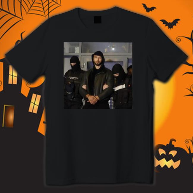 Andrew Tate Arrest Crewneck Sweatshirt Andrew Tate Arrest T-Shirt