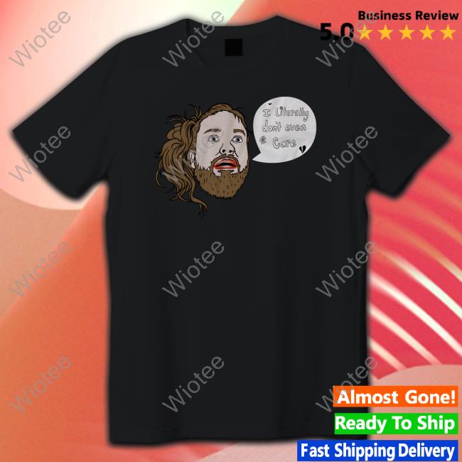 Leigh Mcnasty Merch I Literally Don't Even Care Long Sleeve Bunkerbranding