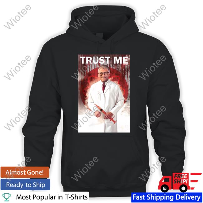 Trust Me Shirts