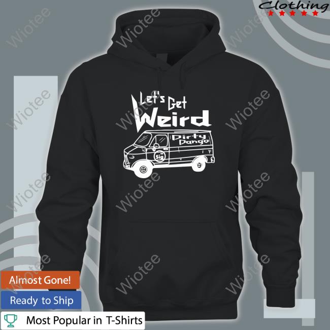 Let's Get Weird Dirty Dango TankTop
