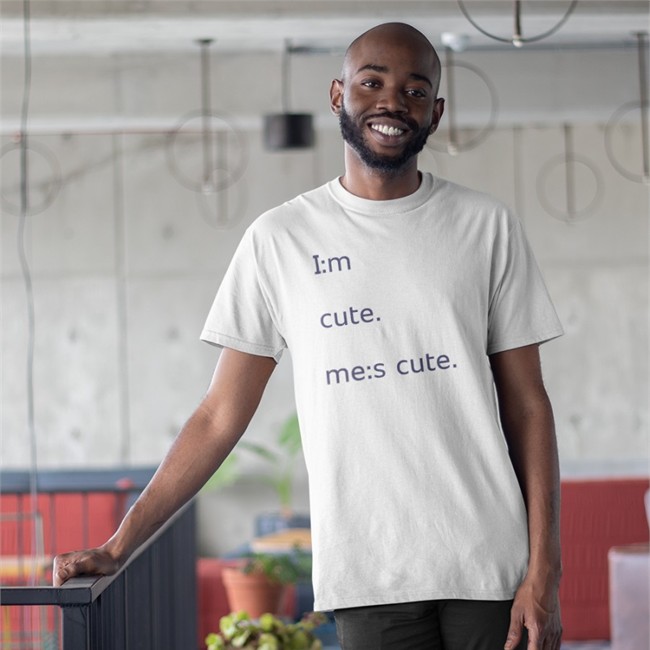 I:M Cute Me:S Cute Tee Im Cute Mes Cute Shirt