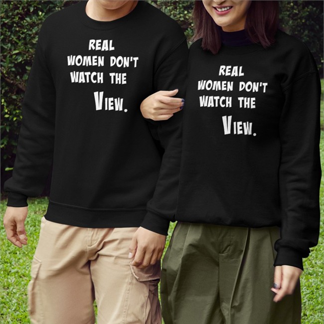 Helenckh Real Women Don't Watch The View 2022 Sweatshirt Helen Henning