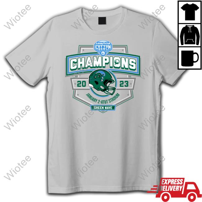 2023 Cotton Bowl Champions January 2 At&T Stadium Green Wave Shirt Tulane Football Cotton Bowl Store