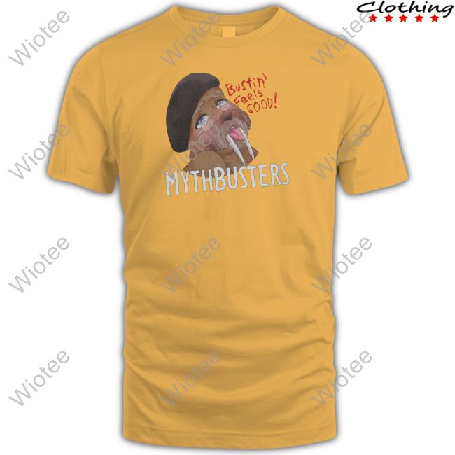Mythbusters Walrus Bustin Feels Good T Shirt Mythbusters Walrus Bustin Feels Good T Shirt