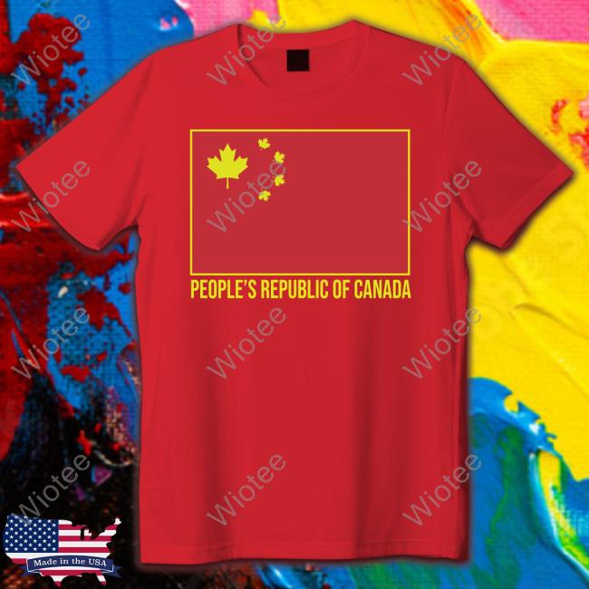 Official People's Republic Of Canada Chinese Flag T Shirt