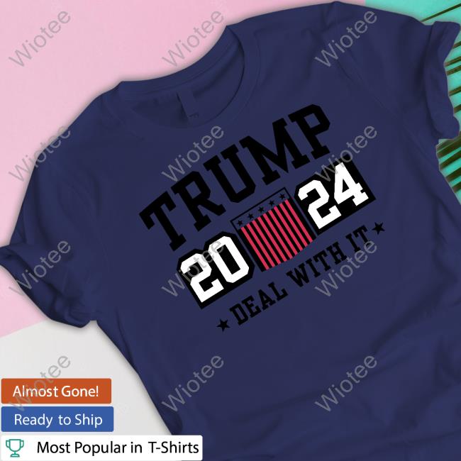 Trump Deal With It Shirts