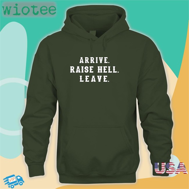 Dale Earnhardt Jr Arrive Raise Hell Leave Shirts Steve Austin WWE