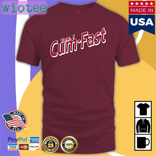 Shirts That Go Hard Yes I Cum Fast Classic TShirts White Yes I Cum Fast Hoodie White