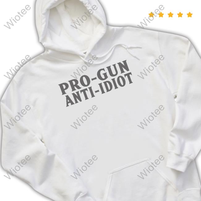 Official Pro-Gun Anti-Idiot Shirt