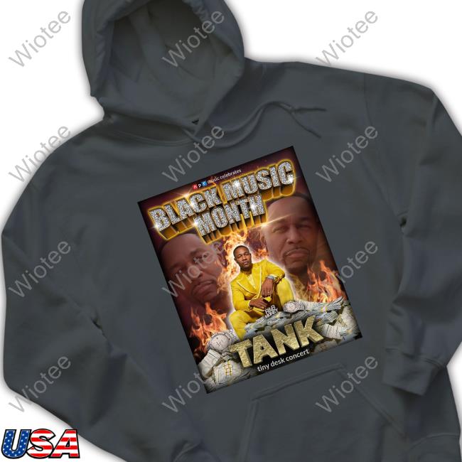 Tank Black Music Month R&B Money T-Shirt Tank Black Music Month R&B Money Tiny Desk Concert Tee