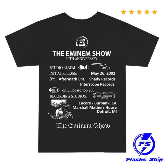 Official Eminem Merch Store Slim Shady Eminem The Eminem Show 20Th Anniversary Tshirt Eminem Apparel Clothing Shop SlimShady Official Eminem Merch Store Slim Shady Eminem The Eminem Show 20Th Anniversary Shirt 2024 Eminem Apparel Clothing Shop SlimShady