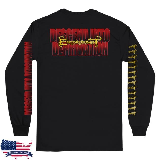Official Reality Fade Merch Store Entorturement 'Descend Into Deprivation' LongSleeve Official Reality Fade Merch Store Entorturement 'Descend Into Deprivation' LongSleeve