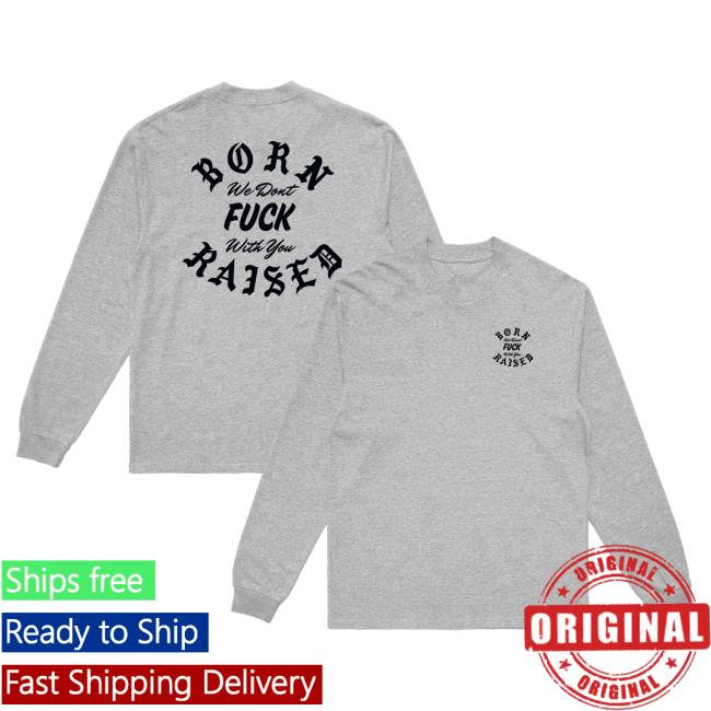 Official Born X Raised Store Shop Born X Raised Lames Long Sleeve Shirt 2024: Black BornxRaised Official Born X Raised Store Shop Born X Raised Lames L/S T Shirt: Black BornxRaised