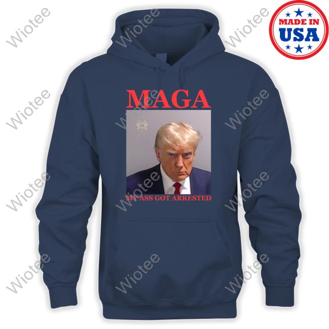 Official Maga My Ass Got Arrested (Trump Mugshot) Tee