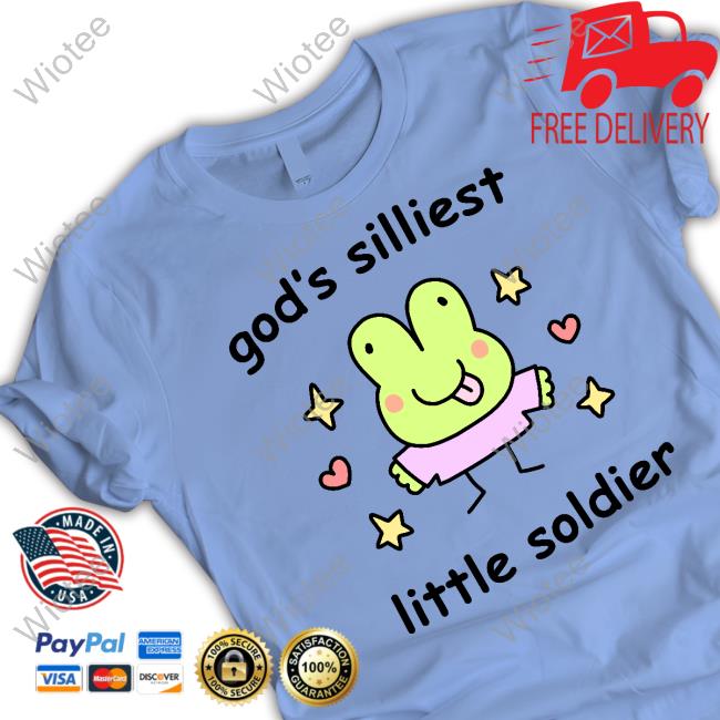 Official Stinky Katie Merch God's Silliest Little Soldier T Shirts Stinky Katie Merch God's Silliest Little Soldier Sweatshirt