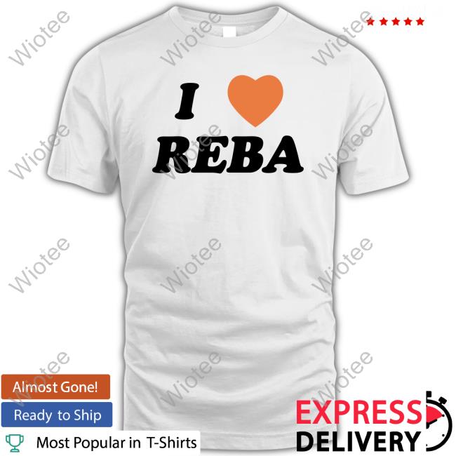 Howie Mandel I Love Reba Hot Shirt Official Howie Mandel I Love Reba T-Shirt