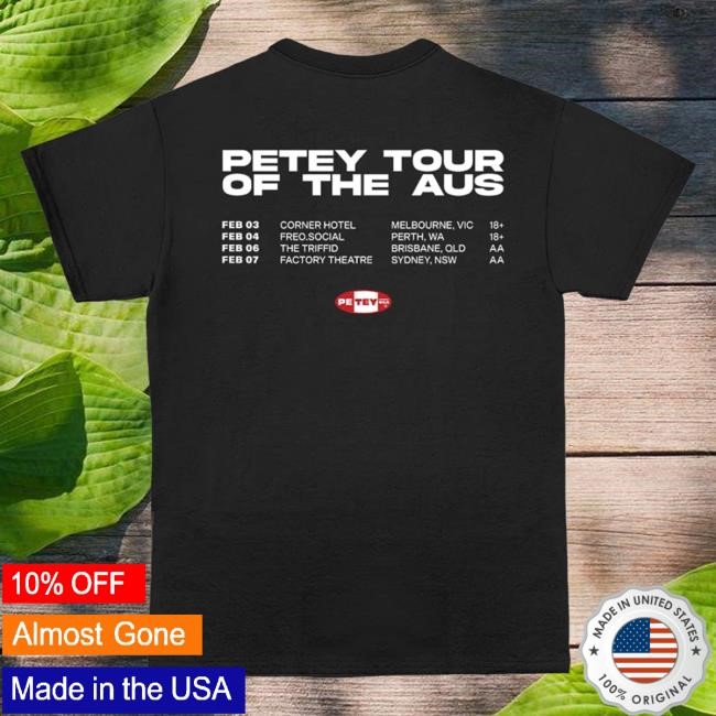 Petey USA Live in Australia Shirt Petey USA Live in Australia Tshirt