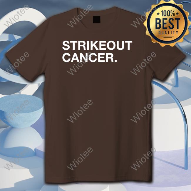Strikeout Cancer Shirt Obvious Shirts Strikeout Cancer Long Sleeve