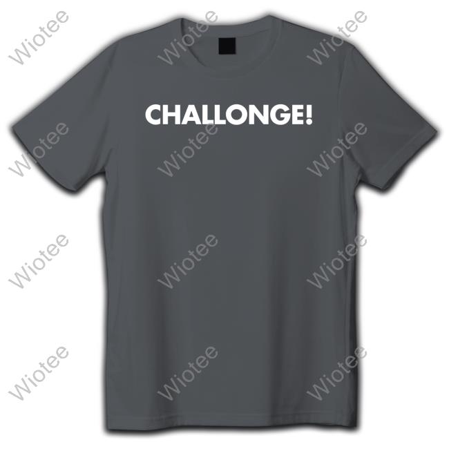 Official Challonge T Shirts