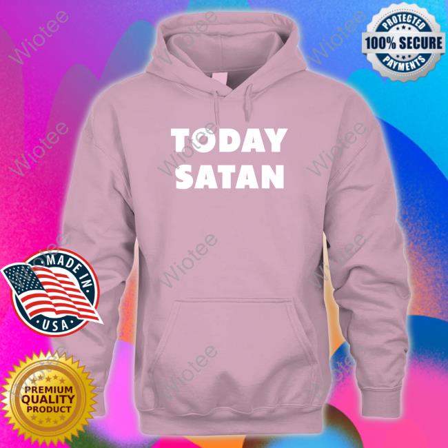 Official Today Satan Tee Shirt