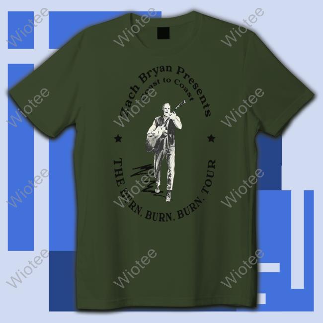 Zach Bryan Shop Coast To Coast Burn Burn Burn Tour Long Sleeve Shirt Zach Bryan Burn Burn Burn Tour Merch Zach Bryan Shop Coast To Coast Tee Shirt