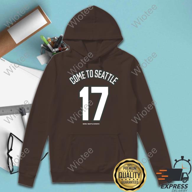 Come To Seattle 17 T-Shirt Come To Seattle T-Shirt