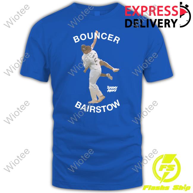 Bouncer Bairstow New Shirt Bouncer Bairstow Shirt