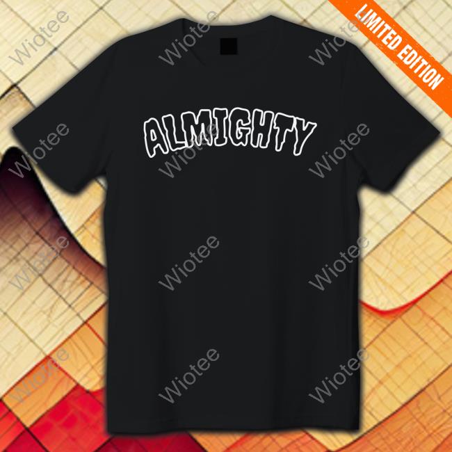 Almighty Merch Shop Almighty Shirt Arnold Billy Allen
