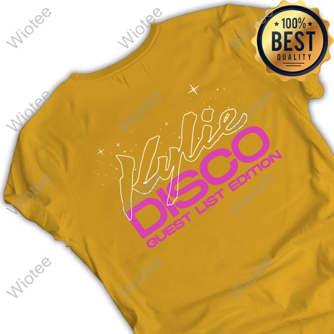 Official Kylie Store Disco Guest List Edition Shirt Kylie Disco Guest List Edition Sweatshirt