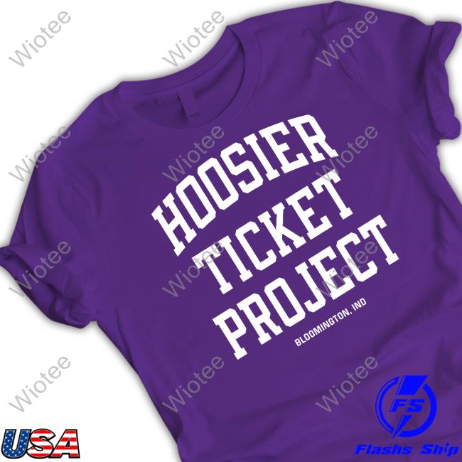 Homefield Apparel Store Hoosier Ticket Project Bloomington Ind Shirt