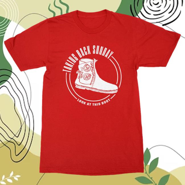Official Taking Back Sunday Store Taking Back Sunday Boot Shirt