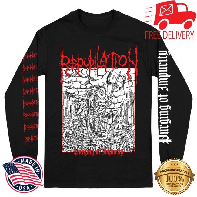 Official Reality Fade Merch Store Repudilation 'Purging Of Impurity' Long Sleeve Tees Official Reality Fade Merch Store Repudilation 'Purging Of Impurity' Long Sleeve Tees