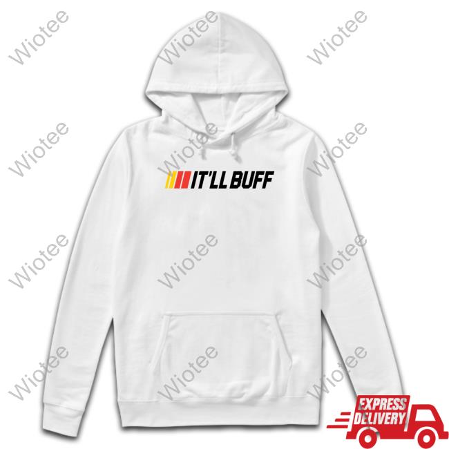 It'll Buff Bp Speed Shirt